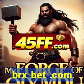 brx bet .com